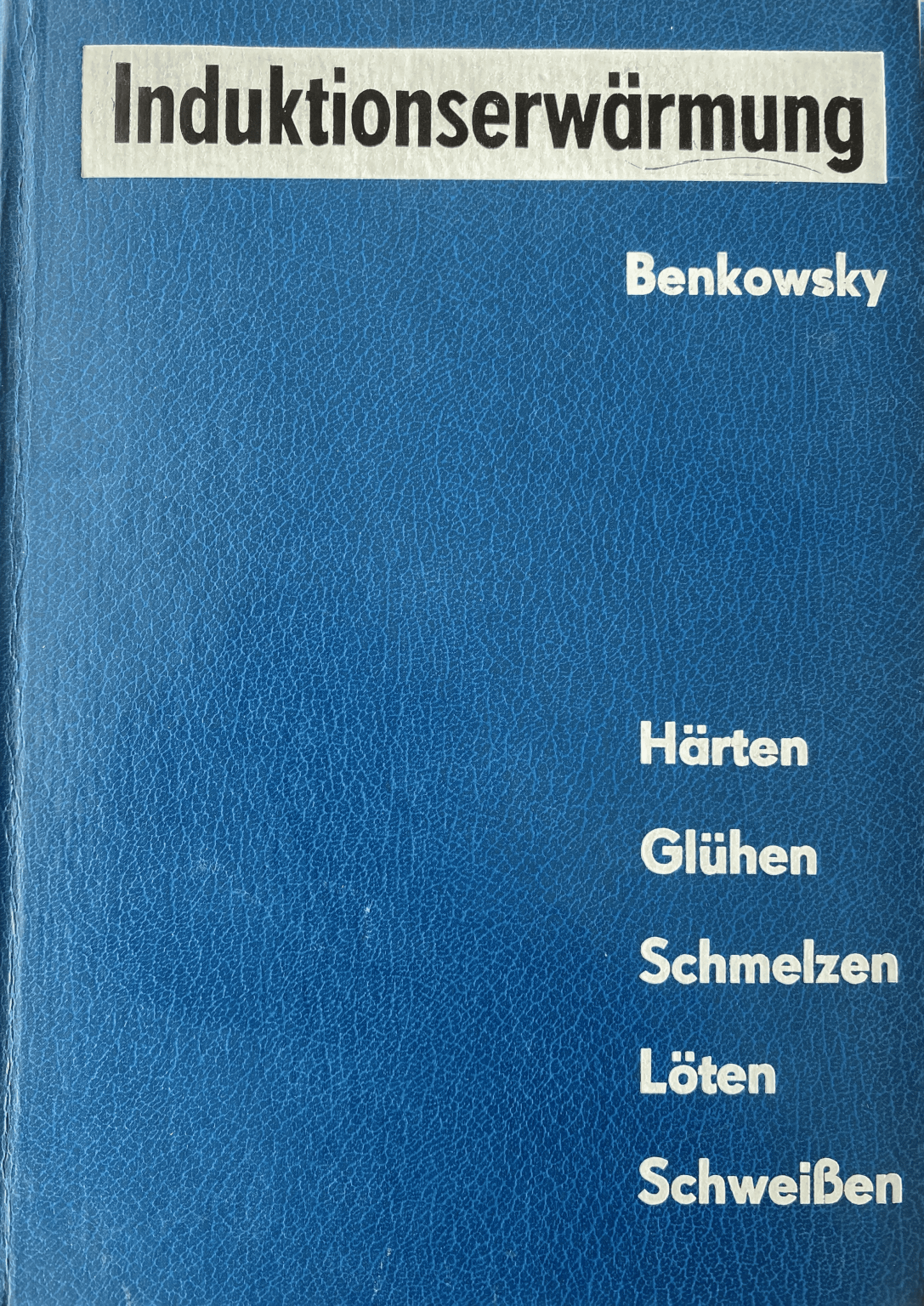 Cover image Induktionserwärmung von Benkowsky
